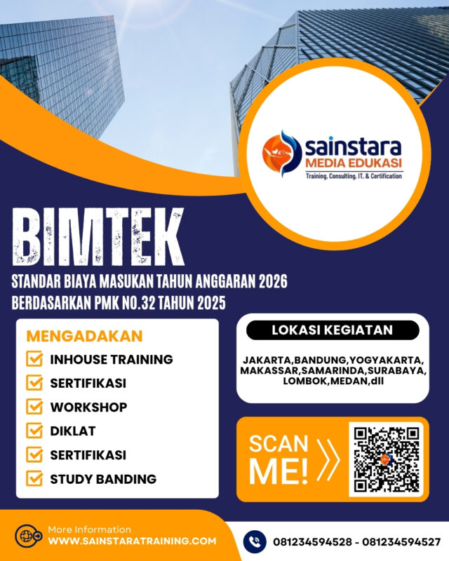 Bimtek Peraturan Menteri Keuangan Nomor 32 Tahun 2025 tentang Standar Biaya Masukan Tahun Anggaran 2026